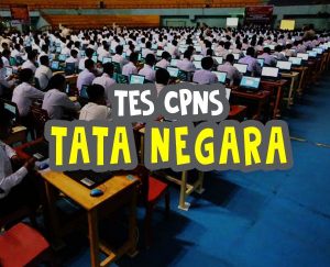 [Try Out CPNS] Soal Tes CPNS ‘Tata Negara’